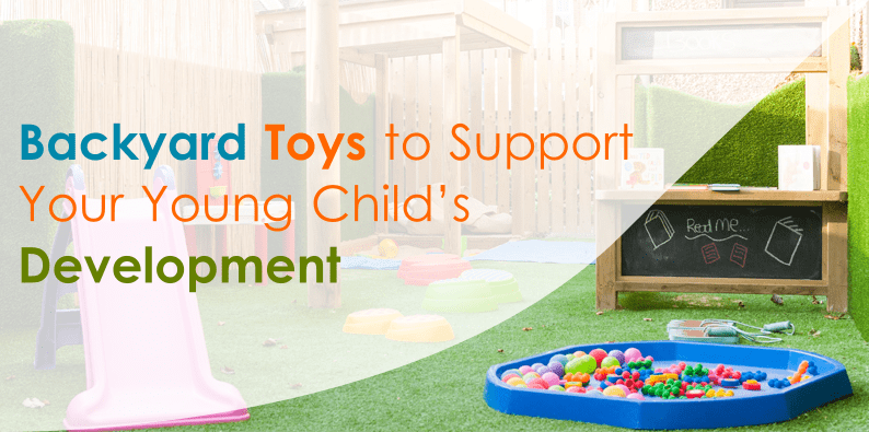 10 of the Best Outdoor Toys to Support Your Young Child’s Development